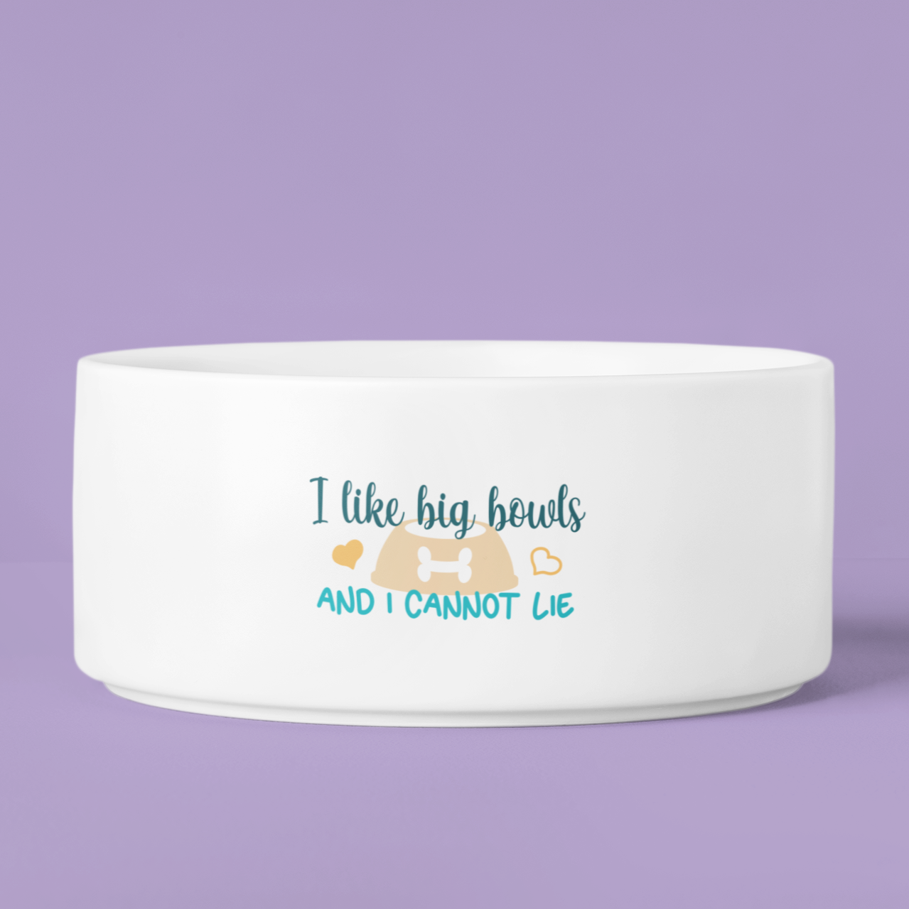 Pet Bowl with Quote I Like Big Bowls and I Cannot Lie